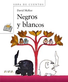 Portada de NEGROS Y BLANCOS