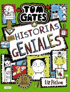 Portada de TOM GATES, 18. DIEZ HISTORIAS GENIALES