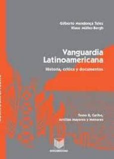 Portada de VANGUARDIA LATINOAMERICANA (T. III): SUDAMERICA, AREA ANDINA NORT E, COLOMBIA Y VENEZUELA