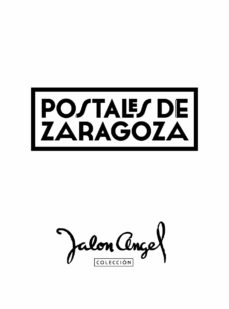 Portada de POSTALES DE ZARAGOZA