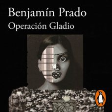 Portada de OPERACION GLADIO (LOS CASOS DE JUAN URBANO 2) (AUDIOLIBRO)