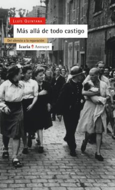 Portada de MAS ALLA DE TODO CASTIGO: DEL SILENCIO A LA REPARACION