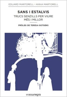 Portada de SANS I ESTALVIS: TRUCS SENZILLS PER VIURE MES I MILLOR