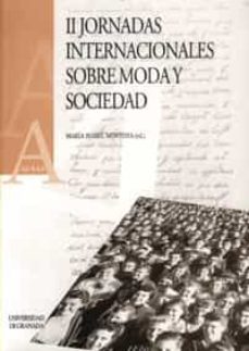 Portada de II JORNADAS INTERNACIONALES SOBRE MODA Y SOCIEDAD