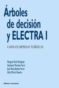 Portada de ARBOLES DE DECISION Y ELECTRA I