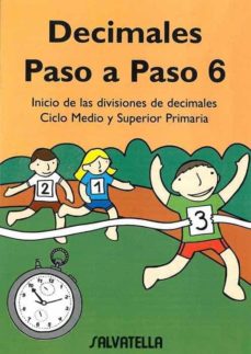 Portada de DECIMALES PASO A PASO 6, EDUCACION PRIMARIO