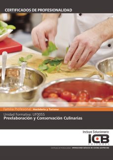 Portada de MANUAL UF0055: PREELABORACION Y CONSERVACION CULINARIAS