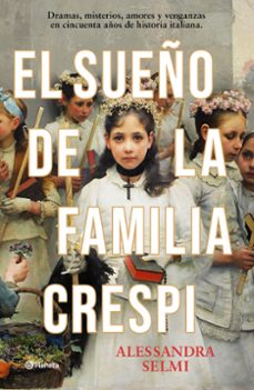 Real book pdf eb descarga gratuita EL SUEÑO DE LA FAMILIA CRESPI 9788408285465