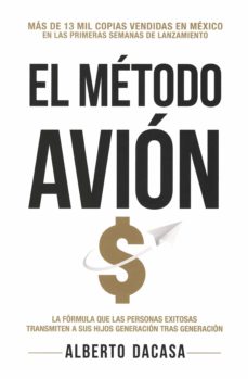 Descargar libro de amazon a nook EL METODO AVION de ALBERTO DACASA (Literatura española)