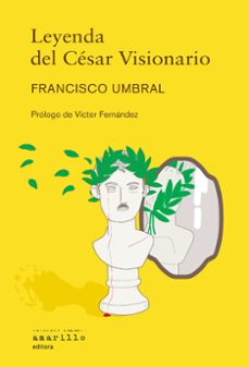 Descargar ebook móvil gratis descargar mobile9 LEYENDA DEL CESAR VISIONARIO 9788412889765