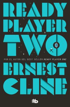 Ebooks descargar ebooks gratis READY PLAYER TWO 9788413144665 de ERNEST CLINE