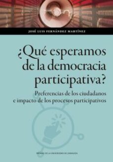 Los mejores libros descargan ipad ¿QUE ESPERAMOS DE LA DEMOCRACIA PARTICIPATIVA? FB2 PDB ePub