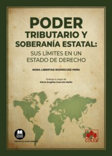 Google book descargador completo PODER TRIBUTARIO Y SOBERANÍA ESTATAL: SUS LÍMITES EN UN ESTADO DE DERECHO  (Spanish Edition)