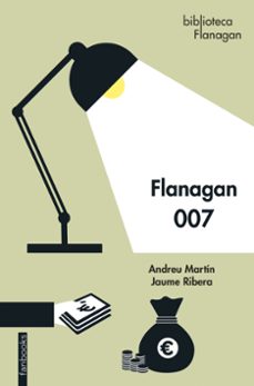 Libros descargables gratis para Android FLANAGAN 007  9788418327865 (Spanish Edition) de ANDREU MARTIN, JAUME RIBERA
