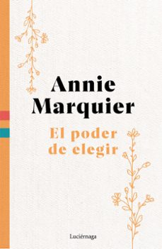 Amazon ebooks para descargar EL PODER DE ELEGIR  de ANNIE MARQUIER