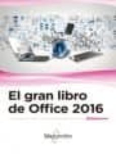 Revisar ebook EL GRAN LIBRO DE OFFICE 2016 9788426724465 in Spanish de  MOBI iBook PDF