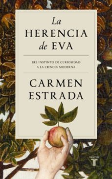 Ebook en pdf descarga gratuita LA HERENCIA DE EVA MOBI PDB (Spanish Edition) de CARMEN ESTRADA 9788430626465