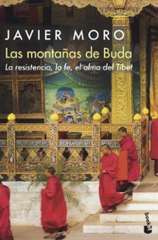 Descarga un libro gratis en línea LAS MONTAÑAS DE BUDA 9788432234965 de JAVIER MORO (Literatura española)