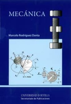 Ebooks más descargados MECANICA de MARCELO RODRIGUEZ DANTA 9788447212965 CHM