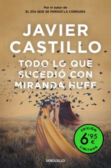 Leer libros para descargar gratis TODO LO QUE SUCEDIO CON MIRANDA HUFF (ED. LIMITADA A PRECIO ESPECIAL) RTF in Spanish