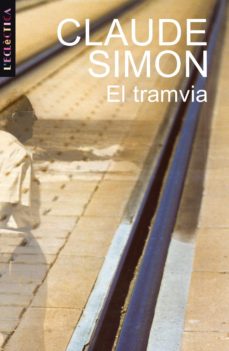 Descargar foro del libro EL TRAMVIA in Spanish iBook FB2 de CLAUDE SIMON 9788476606865