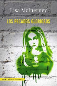 Ebooks en inglés descarga gratuita LOS PECADOS GLORIOSOS in Spanish RTF PDB FB2 de LISA MCINERNEY 9788491044765