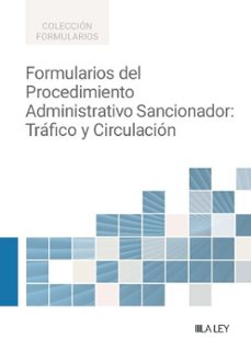 Descargar libros para ipod kindle FORMULARIOS DEL PROCEDIMIENTO ADMINISTRATIVO SANCIONADOR: TRÁFICO Y CIRCULACIÓN de Varios autores 9791387743765