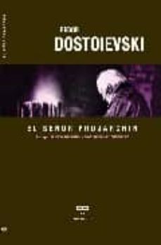 EL SEÑOR PROJARCHIN Y OTROS CUENTOS (INCLUYE: EL CORAZON DEBIL, P OLZUNKUV, EL  COCODRILO) | FIODOR DOSTOIEVSKI | Casa del Libro