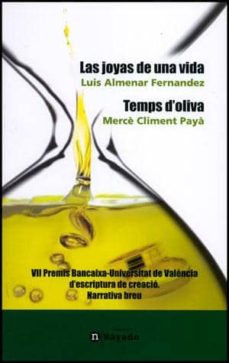 Portada de LAS JOYAS DE UNA VIDA / TEMPS D'OLIVA