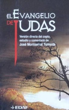 Portada de EL EVANGELIO DE JUDAS (EDICION DE JOSE MONTSERRAT TORRENTS)