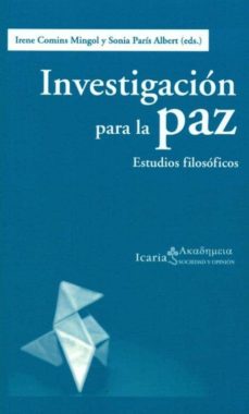 Portada de INVESTIGACION PARA LA PAZ: ESTUDIOS FILOSOFICOS