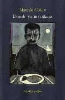 Portada de DONDE YO NO ESTABA