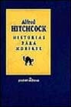 Portada de HISTORIAS PARA MORIRSE