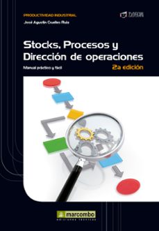 Portada de STOCKS, PROCESOS Y DIRECCION DE OPERACIONES (2ª EDICION)