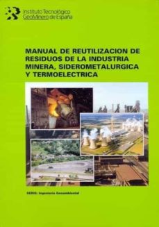 Portada de REUTILIZACION DE RESIDUOS DE LA INDUSTRIA MINERA