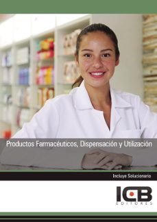 Portada de MANUAL PRODUCTOS FARMACEUTICOS: DISPENSACION Y UTILIZACION