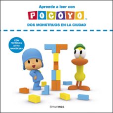 Portada de APRENDE A LEER CON POCOYO. DOS MONSTRUOS EN LA CIUDAD