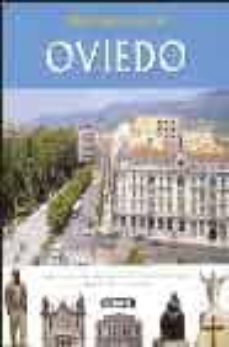 Portada de OVIEDO. CIUDAD DE ABOLENGO (GUIAS FOTOGRAFICAS)