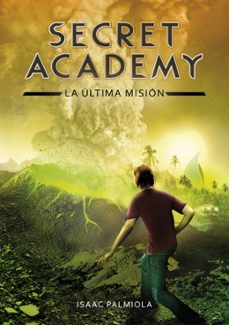 Portada de SECRET ACADEMY 5:LA ULTIMA MISION