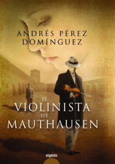 Portada de EL VIOLINISTA DE MAUTHAUSEN