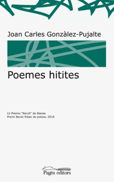 Portada de POEMES HITITES (LV PREMIS RECVLL DE BLANES. PREMI BENET RIBAS DE POESIA)