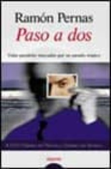 Portada de PASO A DOS (XXXI PREMIO DE NOVELA ATENEO DE SEVILLA 1999)
