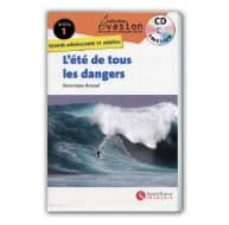 Portada de L ETE DE TOUS LES DANGERS. NIVEAU 1