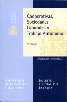 Portada de COOPERATIVAS, SOCIEDADES LABORALES Y TRABAJO AUTONOMO- 8ª EDICION