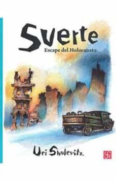Descargar libros de epub gratis SUERTE RTF iBook PDB (Spanish Edition) 9786071671875 de URI SHULEVITZ