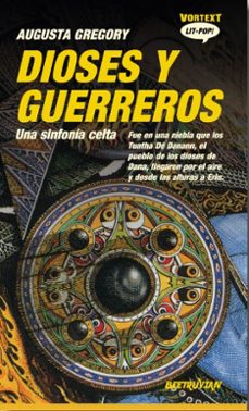 Descarga completa de libros electrónicos DIOSES Y GUERREROS de AUGUSTA GREGORY 9788412726275  en español