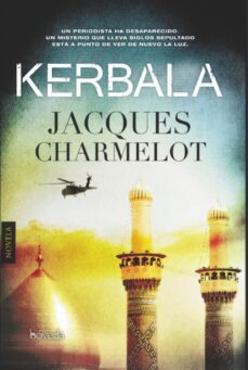 Descargas de libros electrónicos móviles KERBALA RTF CHM (Literatura española) de JACQUES CHARMELOT