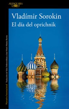 Descargando audiolibro EL DIA OPRICHNICK (Literatura española)