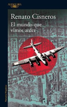 Descargar libros gratis en pdf. EL MUNDO QUE VIMOS ARDER (Spanish Edition)