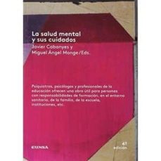 Descarga gratuita de ebooks móviles en jar. LA SALUD MENTAL Y SUS CUIDADOS (4ª ED.) (Literatura española)